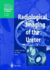 Radiological Imaging of the Ureter - Book