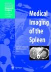 Medical Imaging of the Spleen - Book