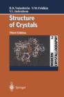 Modern Crystallography 2 : Structure of Crystals - Book
