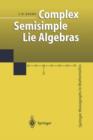 Complex Semisimple Lie Algebras - Book