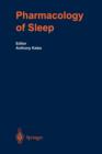 The Pharmacology of Sleep - Book