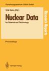 Nuclear Data for Science and Technology : Proceedings of an International Conference, held at the Forschungszentrum Julich, Fed. Rep. of Germany, 13-17 May 1991 - Book
