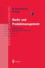 Markt- Und Produktmanagement : Die Instrumente Des Technischen Vertriebs - Book