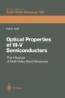 Optical Properties of III-V Semiconductors : The Influence of Multi-Valley Band Structures - Book