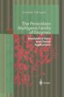 The Peroxidase Multigene Family of Enzymes : Biochemical Basis and Clinical Applications - Book