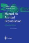Manual on Assisted Reproduction - Book