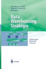 Data Warehousing Strategie : Erfahrungen, Methoden, Visionen - Book