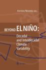 Beyond El Nino : Decadal and Interdecadal Climate Variability - Book
