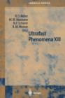 Ultrafast Phenomena XIII : Proceedings of the 13th International Conference, Vancounver, BC, Canada, May 12-17, 2002 - Book