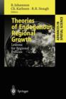 Theories of Endogenous Regional Growth : Lessons for Regional Policies - Book