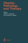 Obesity: Pathology and Therapy - Book