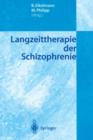 Langzeittherapie der Schizophrenie - Book