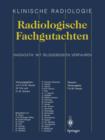 Radiologische Fachgutachten - Book