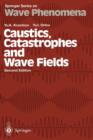 Caustics, Catastrophes and Wave Fields - Book