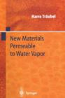 New Materials Permeable to Water Vapor - Book