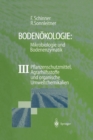 Bodenokologie: Mikrobiologie und Bodenenzymatik Band : III - Book