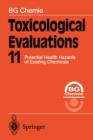 Toxicological Evaluations 11 : Potential Health Hazards of Existing Chemicals - Book
