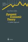 Dynamic Economic Theory : A Viability Approach - Book
