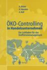 OEko-Controlling in Handelsunternehmen : Ein Leitfaden Fur Das Stoffstrommanagement - Book