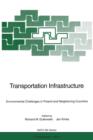 Transportation Infrastructure : Environmental Challenges in Poland and Neighboring Countries - Book