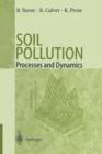 Soil Pollution : Processes and Dynamics - Book