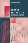 Robust Reliability in the Mechanical Sciences - Book