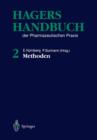 Hagers Handbuch Der Pharmazeutischen Praxis : Band 2: Methoden - Book