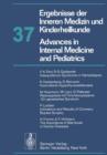 Ergebnisse der Inneren Medizin und Kinderheilkunde / Advances in Internal Medicine and Pediatrics - Book
