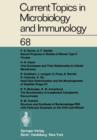 Current Topics in Microbiology and Immunology / Ergebnisse der Mikrobiologie und Immunitatsforschung : Volume 68 - Book