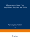 Chromosome Atlas: Fish, Amphibians, Reptiles and Birds : Volume 3 - eBook