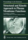 Structural and Kinetic Approach to Plasma Membrane Functions : Proceedings of a Meeting Held on September 6-9, 1976 in Grignon (France) - Book