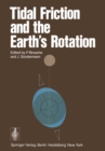Tidal Friction and the Earth's Rotation - eBook