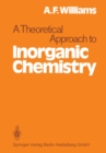 A Theoretical Approach to Inorganic Chemistry - eBook