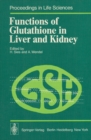 Functions of Glutathione in Liver and Kidney - eBook