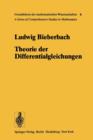 Theorie Der Differentialgleichungen : Vorlesungen Aus Dem Gesamtgebiet Der Gewoehnlichen Und Der Partiellen Differentialgleichungen - Book