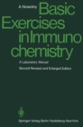 Basic Exercises in Immunochemistry : A Laboratory Manual - eBook