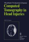 Computed Tomography in Head Injuries - Book