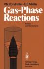Gas-Phase Reactions : Kinetics and Mechanisms - Book