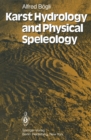 Karst Hydrology and Physical Speleology - eBook