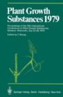 Plant Growth Substances 1979 : Proceedings of the 10th International Conference on Plant Growth Substances, Madison, Wisconsin, July 22-26, 1979 - Book