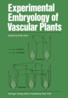 Experimental Embryology of Vascular Plants - eBook