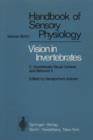 Comparative Physiology and Evolution of Vision in Invertebrates : C: Invertebrate Visual Centers and Behavior II - Book