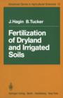 Fertilization of Dryland and Irrigated Soils - Book