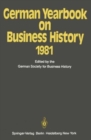 German Yearbook on Business History 1981 - Book