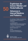 Ergebnisse der Inneren Medizin und Kinderheilkunde / Advances in Internal Medicine and Pediatrics - eBook