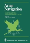 Avian Navigation : International Symposium on Avian Navigation (ISAN) held at Tirrenia (Pisa), September 11-14, 1981 - eBook
