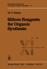 Silicon Reagents for Organic Synthesis - eBook