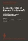 Modern Trends in Human Leukemia V : New Results in Clinical and Biological Research Including Pediatric Oncology - eBook