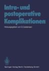 Intra- Und Postoperative Komplikationen - Book