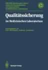 Qualitatssicherung : Im Medizinischen Laboratorium - Book
